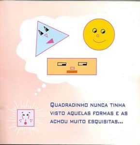 CEMEI A História do Quadradinho 008 289x300 - Livro Infantil A História do Quadradinho