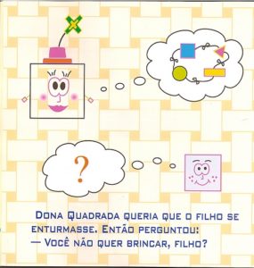 CEMEI A História do Quadradinho 009 285x300 - Livro Infantil A História do Quadradinho