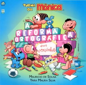 REFORMA ORTOGRÁFICA 1 300x296 - A Reforma Ortográfica em versinho - Turma da Mônica