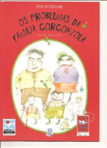 Livro Infantil Os problemas da família Gorgonzola