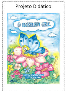 projeto 218x300 - A borboleta azul: Livro, atividades de compreensão e sequência didática