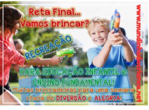 IMG 20181020 210107 300x222 - Última semana de Aula: Dicas de Recreação